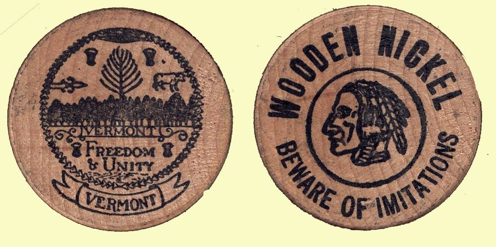 Wooden Nickel - State of “Vermont”