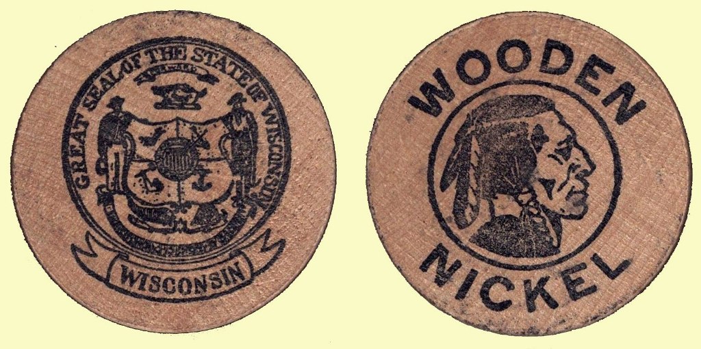 Wooden Nickel - State of “Wisconsin”