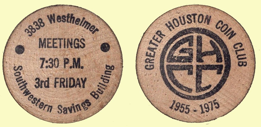 Wooden Nickel - Greater Houston Coin Club #1