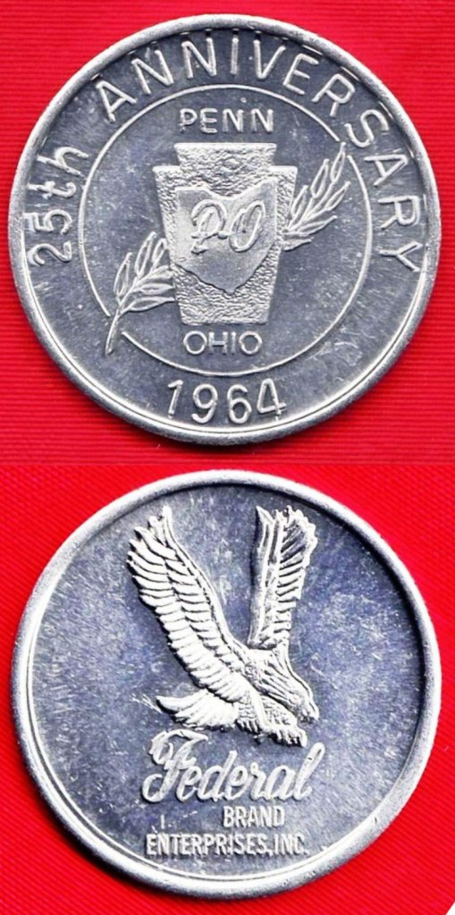 Token – Penn-Ohio - 25th Anniversary -1964