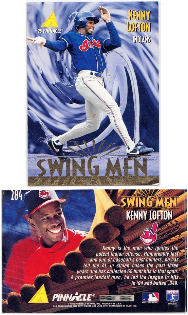 Cleveland Indians – Kenny Lofton	- Swing Men